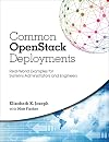 Common OpenStack Deployments: Real-World Examples for Systems Administrators and Engineers
