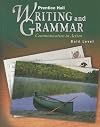 Prentice Hall Writing and Grammar: Communication in Action (Gold, Grade 9; Student Edition)