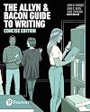 The Allyn & Bacon Guide to Writing, Concise Edition [RENTAL EDITION]