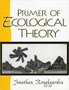 Primer of Ecological Theory
