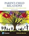 Parent-Child Relations: Context, Research, and Application (2nd Edition)