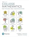 College Mathematics for Trades and Technologies (10th Edition) (What's New in Trade Math)