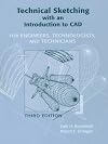 Technical Sketching with an Introduction to CAD: For Engineers, Technologists and Technicians (3rd Edition)