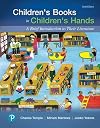 Children's Books in Children's Hands: A Brief Introduction to Their Literature (What's New in Literacy)