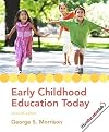 Early Childhood Education Today