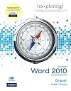 Exploring Microsoft Office Word 2010 Comprehensive