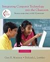 Integrating Computer Technology into the Classroom: Skills for the 21st Century