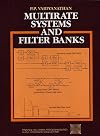 Multirate Systems And Filter Banks