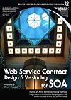Web Service Contract Design and Versioning for SOA