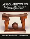 African Histories: New Sources and New Techniques for Studying African Pasts
