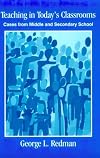 Teaching in Today's Classrooms: Cases From Middle and Secondary School