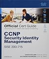 CCNP Security Identity Management SISE 300-715 Official Cert Guide