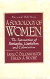 A Sociology of Women: Intersection of Patriarchy, Capitalism, and Colonization (2nd Edition)
