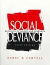 Social Deviance: Readings in Theory and Research