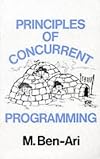 Principles of Concurrent Programming (PHI Series in Computer Science)