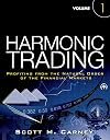 Harmonic Trading, Volume One: Profiting from the Natural Order of the Financial Markets