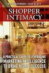 Shopper Intimacy: A Practical Guide to Leveraging Marketing Intelligence to Drive Retail Success (Pearson Custom Business Resources)