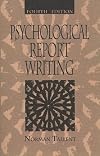 Psychological Report Writing (4th Edition)