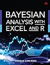 Bayesian Analysis with Excel and R (Addison-Wesley Data & Analytics Series)