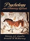 Psychology: An Evolutionary Approach