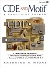 Cde and Motif: A Practical Primer