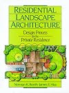 Residential Landscape Architecture: Design Process for the Private Residence