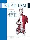 Realism: A Study in Human Structural Anatomy