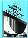 Simplified estimating for builders and engineers