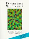 Experience Multimedia