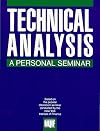 Technical Analysis: A Personal Seminar