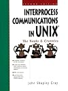 Interprocess Communications in UNIX: The Nooks and Crannies (2nd Edition)