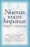 Nuevas voces hispanas: contextos literarios para el debate y la composición