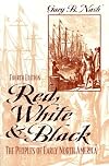 Red, White, and Black: The Peoples of Early North America