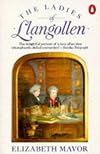 The Ladies of Llangollen: A Study in Romantic Friendship