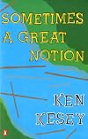 Sometimes a Great Notion