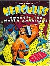 Hercules amongst the North Americans