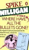 Where Have All the Bullets Gone?