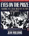 Eyes on the Prize: America's Civil Rights Years, 1954-1965