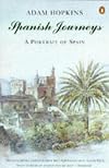 Spanish Journeys (Penguin Travel Library)
