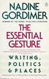 The Essential Gesture: Writing, Politics, and Places