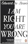 I Am Right You Are Wrong: From This to the New Renaissance: From Rock Logic to Water Logic