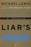 Liar's Poker: Rising Through the Wreckage on Wall Street