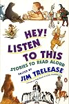 Hey! Listen to This: Stories to Read Aloud