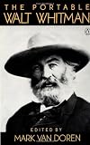 The Portable Walt Whitman: Revised Edition