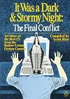 It Was a Dark and Stormy Night: The Final Conflict
