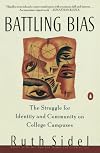 Battling Bias: The Struggle for Identity and Community on College Campuses
