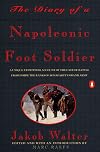Diary of a Napoleonic Foot Soldier