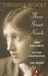 Mrs. Dalloway / To the Lighthouse / The Waves