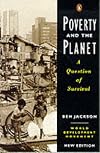 Poverty and the Planet: A Question of Survival
