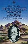 Be as You Are: The Teachings of Sri Ramana Maharshi (Compass) - Sri Ramana Maharshi